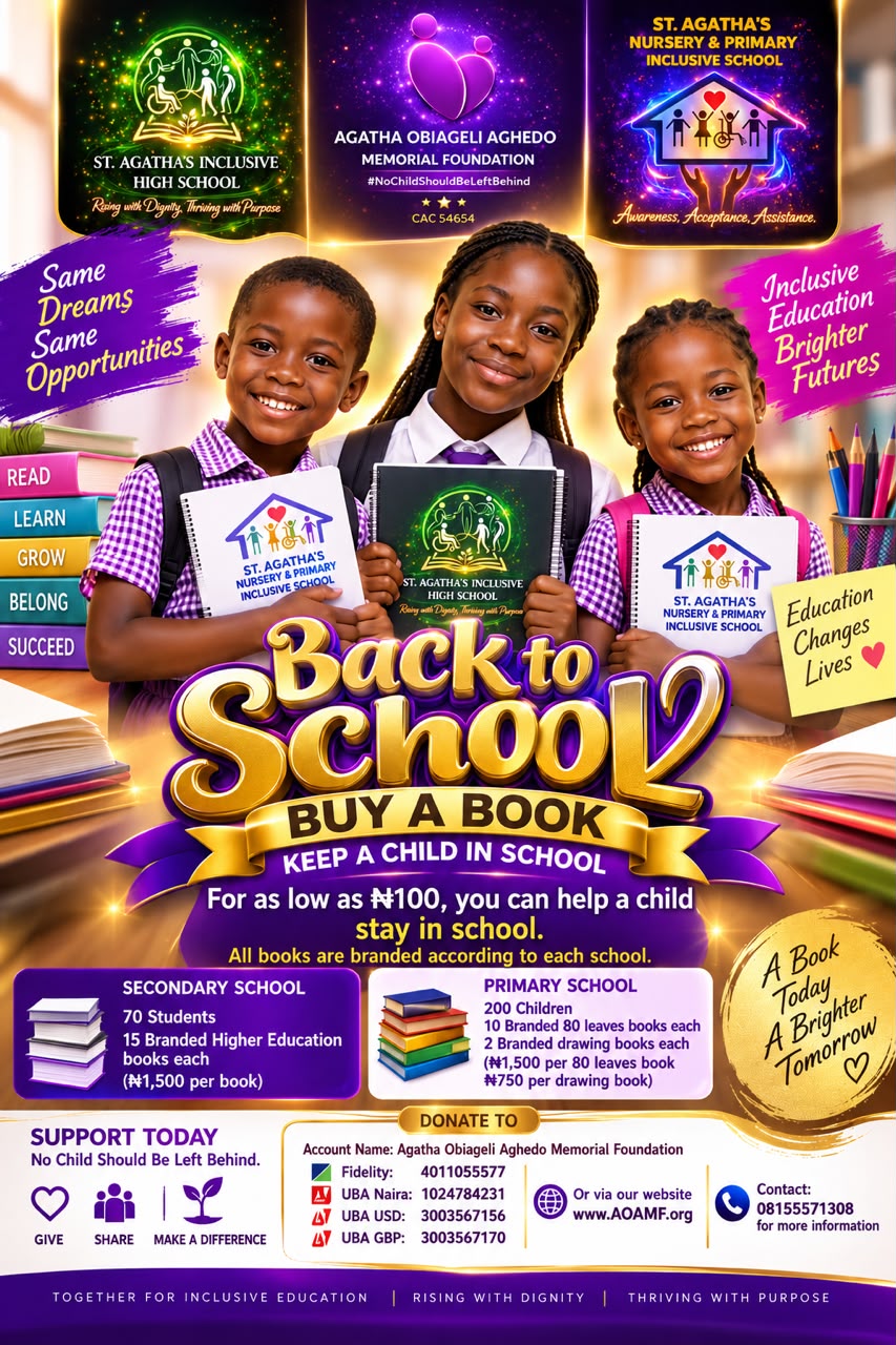 Back to School: Buy a Book, Keep a Child in School. Agatha Obiageli Aghedo Memorial Foundation campaign poster for St. Agatha's Inclusive High School and St. Agatha's Nursery & Primary Inclusive School.